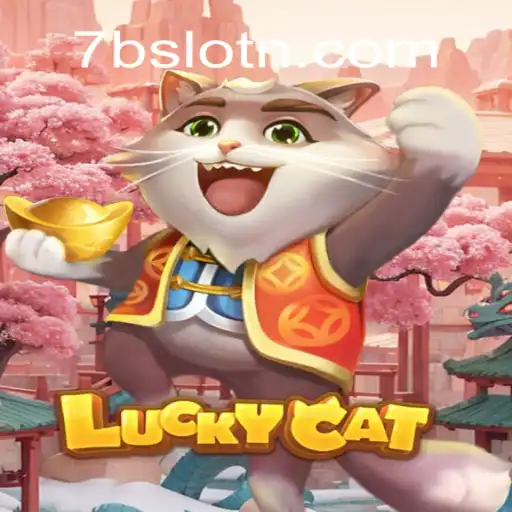 Descubra a Emocionante Experiência de 'LuckyCat' com 7Bslot