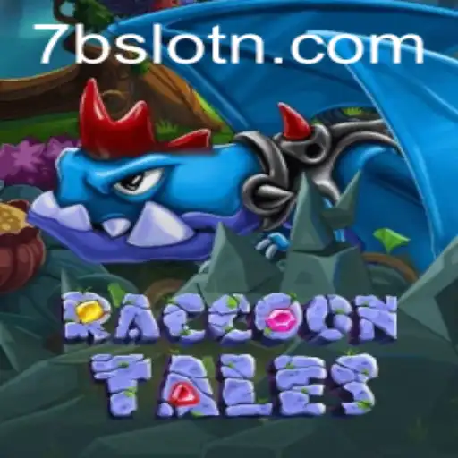 Descubra o Fascinante Mundo de RaccoonTales com 7Bslot